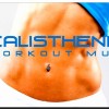 Calisthenics 100x100 - Calisthenics Workout Music (Official Video)