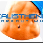 Calisthenics 150x150 - Calisthenics Workout Music (Official Video)